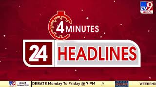 4 Minutes 24 Headlines  TV9 [upl. by Ahsinac794]