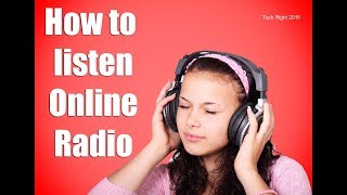 How To Listen Online Radio  Live radio [upl. by Heger]