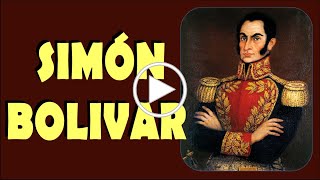 Simon Bolivar biografia corta animada [upl. by Schlicher]