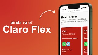 Claro Flex Ainda Vale a Pena Em 2024 Como funciona Como contratar Análise [upl. by Ayres]