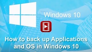 How to Backup Operating System and Applications in Windows 10 [upl. by Ahsennod]