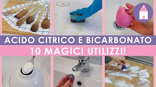 10 MIGLIORI UTILIZZI DELL ACIDO CITRICO E DEL BICARBONATO  NORTEMBIO  PULIZIE DI CASA ECOLOGICHE [upl. by Anikahs446]