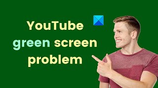 YouTube green screen problem [upl. by Alemac]