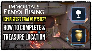 Immortals Fenyx Rising Hephaistoss Trial of Mystery Guide amp Treasure Chest Location A New God DLC [upl. by Ohnuj]