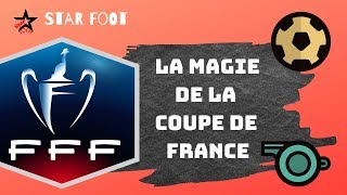 LA MAGIE DE LA COUPE DE FRANCE [upl. by Jepum]