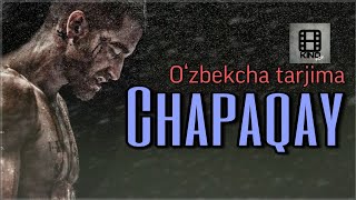 Chapaqay  Tarjima kinolar uzbek tilida 2021 [upl. by Mariquilla]