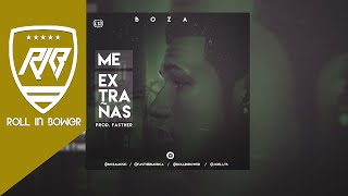 Boza  Me Extrañas Official Audio [upl. by Rosario]