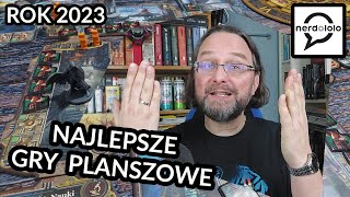 Najlepsze GRY PLANSZOWE 2023 [upl. by Solley]