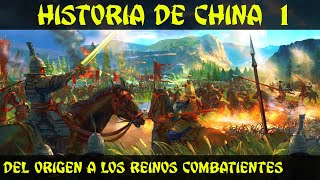 Historia de CHINA 1 Antigüedad  Xia Sheng Zhou y Reinos Combatientes Documental Historia [upl. by Suez]