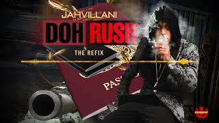 Jahvillani  Dont Rush Official Audio [upl. by Winer]