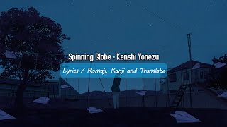 Spinning Globe  Kenshi Yonezu Lyrics [upl. by Naols]