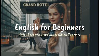 At the Hotel Easy English Learning for Speaking and Listening Skills [upl. by Eitak]