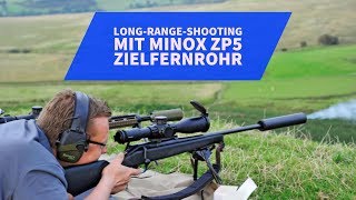 Zielfernrohr Test MINOX ZP5 Zielfernrohr beim LongRange Schießen auf 1000m [upl. by Nnovahs68]