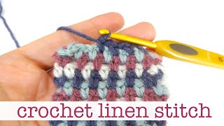 How To Crochet the Linen Stitch [upl. by Aneleve]