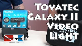 TovaTec Galaxy II Video Light Affordable and Full of Features [upl. by Jermyn685]