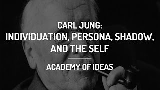 Introduction to Carl Jung  Individuation the Persona the Shadow and the Self [upl. by Kind]