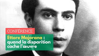 « Ettore Majorana  quand la disparition cache l’œuvre »  Etienne Klein  ENSPSL [upl. by Nomzzaj510]