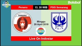 Jadwal Siaran Langsung Gojek Liga 1 Perseru serui vs PSIS Semarang [upl. by Auqinehs]