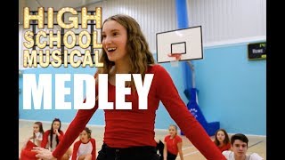 High School Musical Medley [upl. by Annahc]