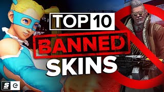 The Top 10 Banned and Controversial Skins [upl. by Adelpho120]