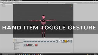 Toggling an Item Into Your Hand Using a Gesture VRChat SDK2 Unity Tutorial [upl. by Domash]