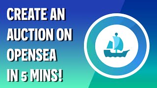 How to Auction NFTs on OpenSea Ethereum [upl. by Rambow]