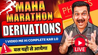 Class 12 Physics🛑LIVE ALL DERIVATIONS 🎯1 Video में हे Complete कर लो 👉MAHA MARATHON Arvind Academy [upl. by Murtagh]