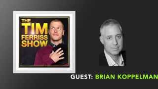 Writing quotRoundersquot  Brian Koppelman  Part 1  Tim Ferriss Show Podcast [upl. by Carroll59]