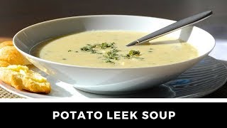 Top Pick  POTATO LEEK SOUP recipe [upl. by Laucsap]