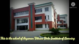 Aryaman Vikram Birla Institute of Learning by Devansh chikara [upl. by Alel928]