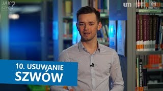 Jak szyć Odcinek 10 Usuwanie szwów ENG SUB [upl. by Perretta]