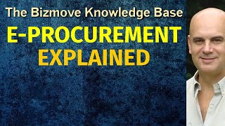 Eprocurement Explained  Management amp Business Concepts [upl. by Martinez234]