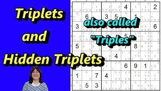 Triplets aka Triples and Hidden Triplets Explained  A Sudoku Strategy You MUST Know [upl. by Leta]