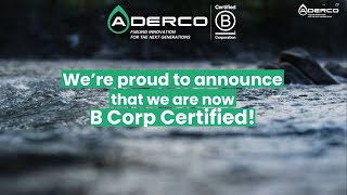 Aderco  B Corp Announcement [upl. by Somerville]