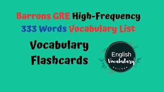 Flash Card of Barrons GRE HighFrequency 333 Words [upl. by Yorke504]