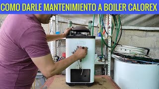 Mantenimiento a boiler calorex [upl. by Eila]