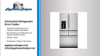 KitchenAid Refrigerator Error Codes [upl. by Aketahs]