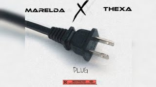 Marelda amp Dj Thexa  Plug Main Mix [upl. by Rorrys496]