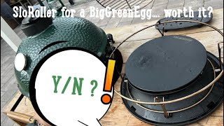 Does a Kamado Joe SloRoller make a difference in a Big Green Egg Large [upl. by Cristina]