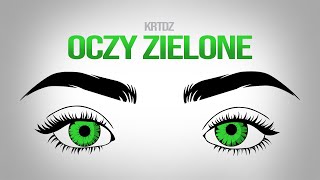 KRTDZ  Oczy zielone 2 prod Friz [upl. by Toombs]