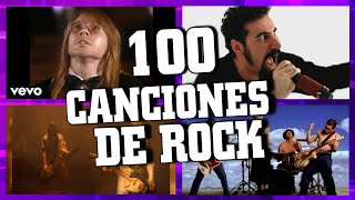 100 Mejores Canciones De ROCK De La Historia [upl. by Judas]