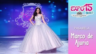 Expo 15 Pasarela de vestidos de 15 años por Marco de Ajuria  Febrero 2019 [upl. by Ainoyek819]