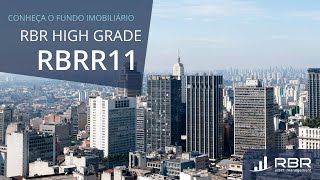 RBR High Grade  RBRR11 [upl. by Warde514]