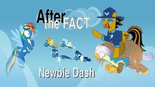 After the Fact Newbie Dash [upl. by Yasdnil]