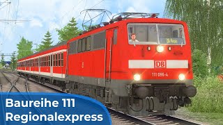 DEUTSCHE BAHN  Nahverkehr im Bahnland Bayern  TRAIN SIMULATOR 2020  BR 111 – Virtual Railroads [upl. by Anayhd]