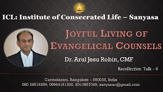 Joyful Living of Evangelical Counsels  Recollection Talk [upl. by Ayana688]