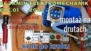 elektromechanik egzamin zawodowy 2023  montaż zadania egzaminacyjnego nr 2 zadanie jawne czerwiec [upl. by Dickinson]