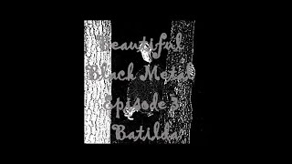 Beautiful Black Metal  Batilda [upl. by Tecil573]