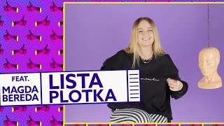 MAGDA BEREDA marzy o współpracy z Matą Lista PlotkaLISTA PLOTKA [upl. by Nylloh]