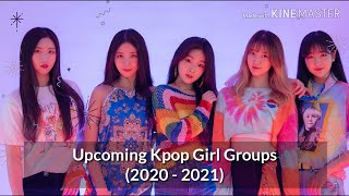 Upcoming Kpop girl groups 2020  2021 [upl. by Conover795]